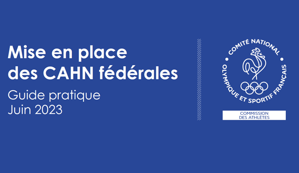 Guide d'accompagnement à la mise en place des CAHN fédérales