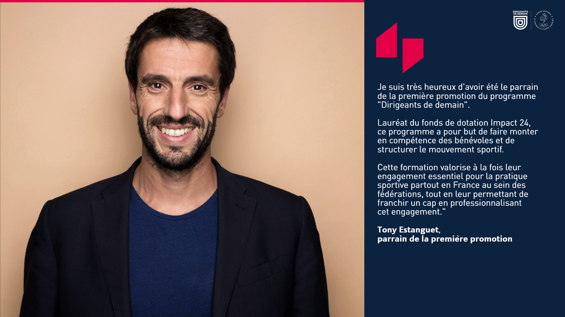 Témoignage de Tony Estanguet, parrain de la 1ère promotion des Dirigeants de demain.