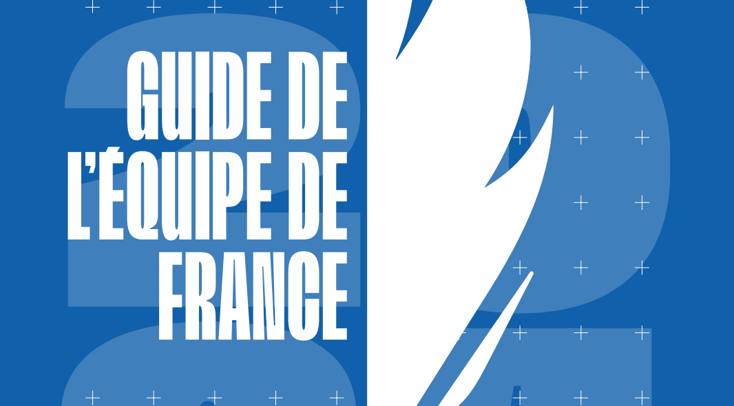 Guide de l'Equipe de France 2024