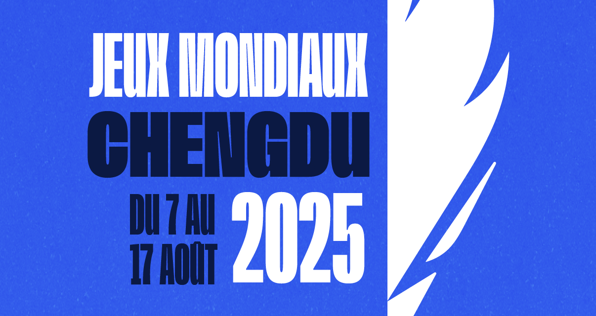 Jeux Mondiaux Chengdu 2025