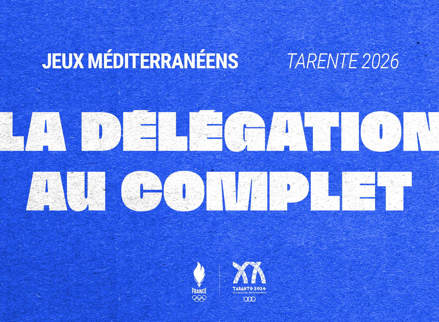 La délégation française pour les Jeux Méditerranéens de Tarente 2026 est au complet